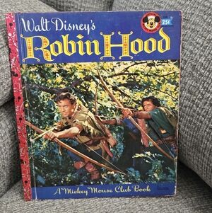 Robin Hood "A" Edition 1955 A Mickey Mouse Club Book